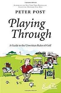 Playing Through (Hardcover, 1st)