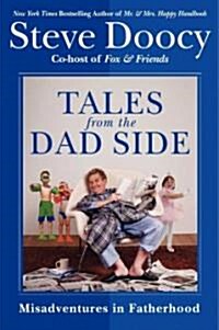 Tales From the Dad Side (Hardcover)