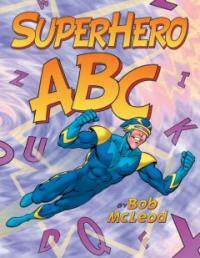 SuperHero ABC (Paperback, Reprint)