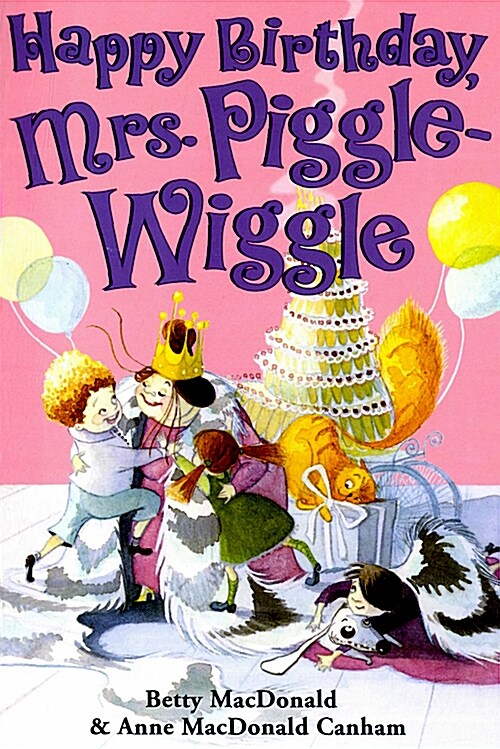 Happy Birthday, Mrs. Piggle-Wiggle (Paperback)