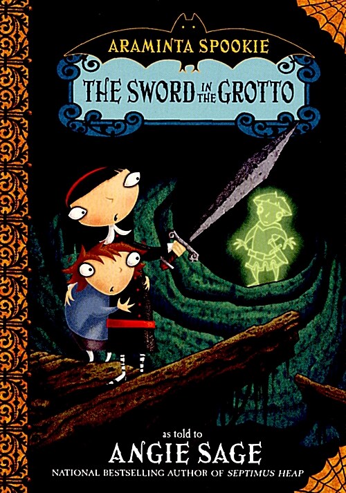 Araminta Spookie 2: The Sword in the Grotto (Paperback)
