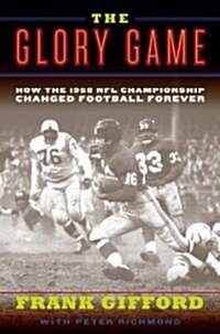 The Glory Game (Hardcover)