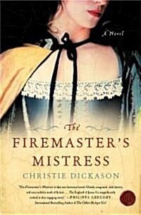The Firemasters Mistress (Paperback)