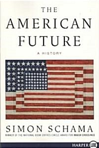 The American Future LP: A History (Paperback)