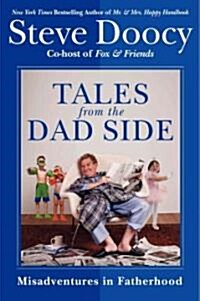 Tales from the Dad Side (Paperback, LGR)