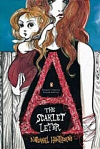 [중고] The Scarlet Letter : (Penguin Classics Deluxe Edition) (Paperback)