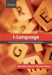 I-language : an introduction to linguistics as cognitive science