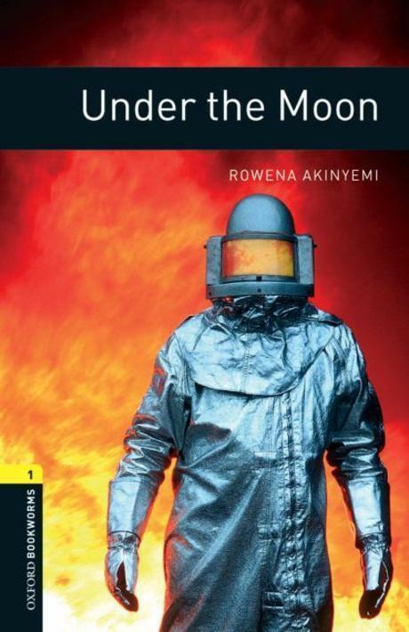 [중고] Oxford Bookworms Library: Level 1:: Under the Moon (Paperback, 3rd Edition)
