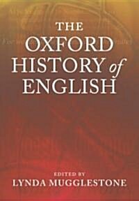 The Oxford History of English (Paperback)