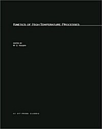 Kinetics of High-temperature Processes (Paperback)