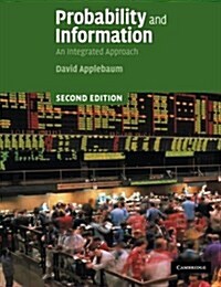 Probability and Information : An Integrated Approach (Paperback, 2 Revised edition)