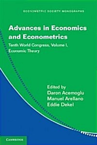 Advances in Economics and Econometrics : Tenth World Congress (Paperback)