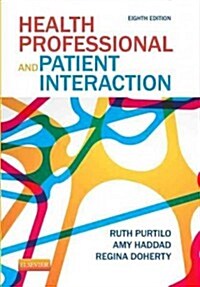 Health Professional and Patient Interaction (Paperback, 8 ed)