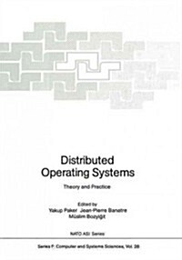 Distributed Operating Systems: Theory and Practice (Paperback, Softcover Repri)