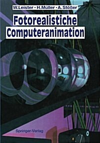 Fotorealistische Computeranimation (Paperback, Softcover Repri)