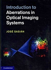 Introduction to Aberrations in Optical Imaging Systems (Hardcover)