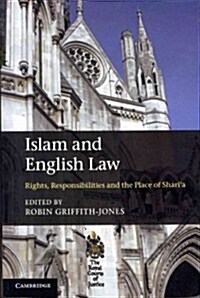 Islam and English Law : Rights, Responsibilities and the Place of Sharia (Paperback)
