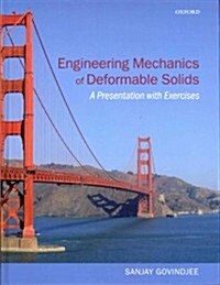 Engineering Mechanics of Deformable Solids : A Presentation with Exercises (Hardcover)