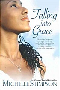 Falling Into Grace (Hardcover)