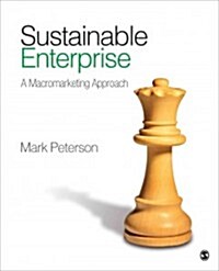 Sustainable Enterprise: A Macromarketing Approach (Paperback)
