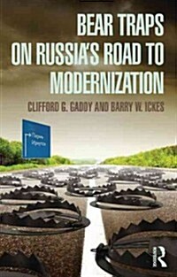 Bear Traps on Russias Road to Modernization (Paperback)
