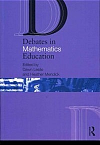 Debates in Mathematics Education (Paperback)