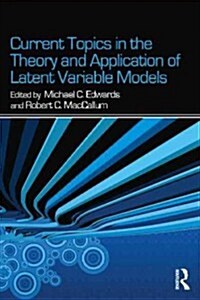 Current Topics in the Theory and Application of Latent Variable Models (Paperback, New)