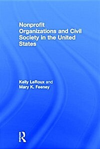 Nonprofit Organizations and Civil Society in the United States (Hardcover)