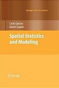 Spatial Statistics and Modeling (Paperback, 2010)