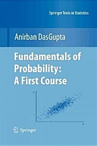 Fundamentals of Probability: A First Course (Paperback, 2010)