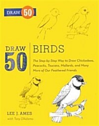 Draw 50 Birds (Prebound, Bound for Schoo)