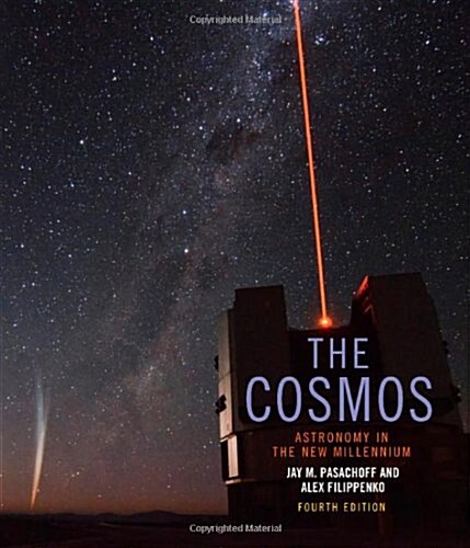 The Cosmos : Astronomy in the New Millennium (Paperback, 4 Revised edition)