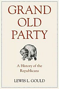 Grand Old Party (Paperback, Reprint)