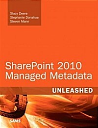 Sharepoint 2010 Managed Metadata Unleashed (Paperback)