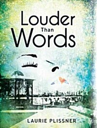 Louder Than Words (Hardcover)