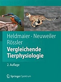 Vergleichende Tierphysiologie (Hardcover, 2, 2., Vollst. Ube)