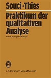 Praktikum Der Qualitativen Analyse (Paperback, 8, 8., Unverand. A)