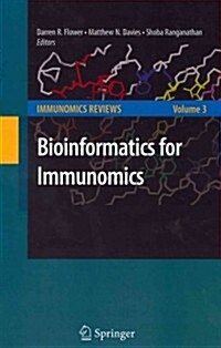 Bioinformatics for Immunomics (Paperback, 2010)