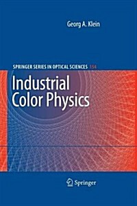 Industrial Color Physics (Paperback, 2010)