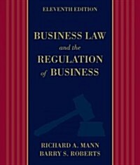 Business Law and the Regulation of Business (Hardcover, 11, Revised)