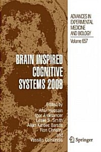 Brain Inspired Cognitive Systems 2008 (Paperback)