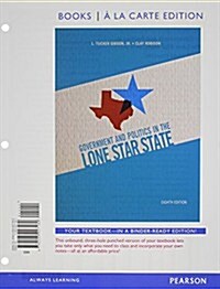 Government and Politics in the Lone Star State (Loose Leaf, Pass Code, 8th)