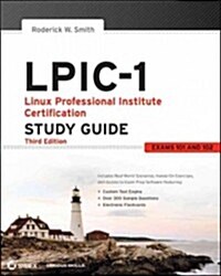 LPIC-1: Linux Professional Institute Certification Study Guide: Exams 101 and 102 (Paperback, 3rd)