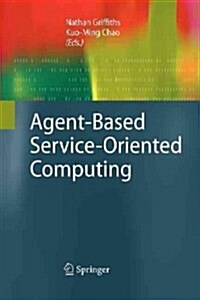 Agent-Based Service-Oriented Computing (Paperback)
