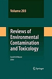 Reviews of Environmental Contamination and Toxicology Vol 203 (Paperback, 2010)