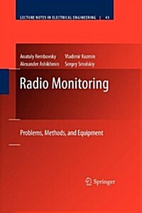 Radio Monitoring: Problems, Methods and Equipment (Paperback, 2009)