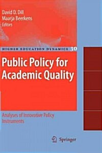 Public Policy for Academic Quality: Analyses of Innovative Policy Instruments (Paperback, 2010)