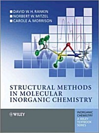 Structural Methods in Molecular Inorganic Chemistry (Paperback)