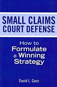 Small Claims Court Defense (Paperback)