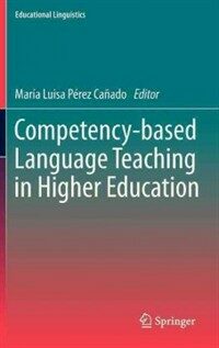 Competency-based language teaching in higher education